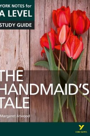 Cover of The Handmaids Tale: York Notes for A-level