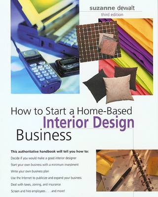 Cover of How to Start a Home-Based Interior Design Business, 3rd