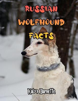 Book cover for Russian Wolfhound Facts