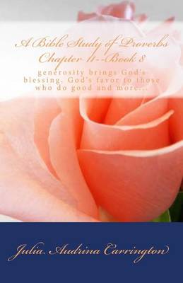 Book cover for A Bible Study of Proverbs Chapter 11--Book 8