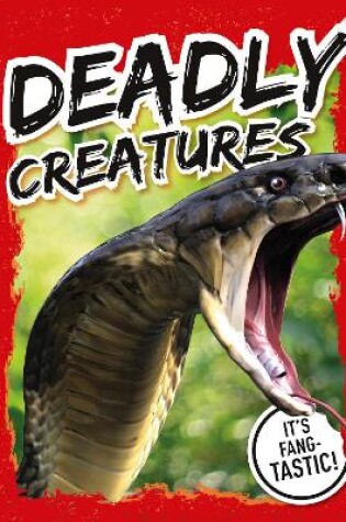 Cover of Deadly Creatures (with snake's tooth necklace)