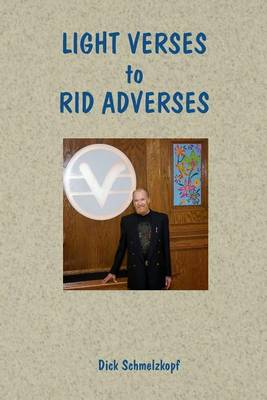 Book cover for Light Verses to Rid Adverses
