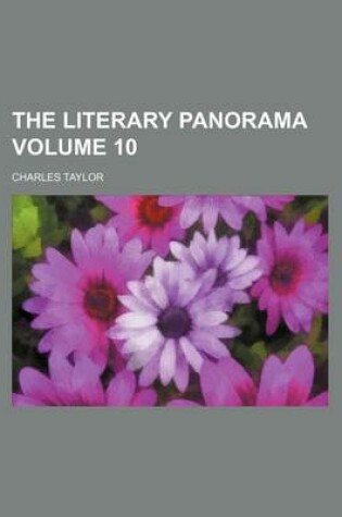 Cover of The Literary Panorama Volume 10