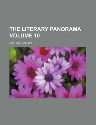 Book cover for The Literary Panorama Volume 10