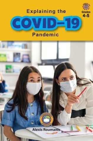 Cover of Explaining the COVID-19 Pandemic