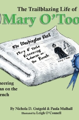 Cover of The Trailblazing Life of Mary O'Toole