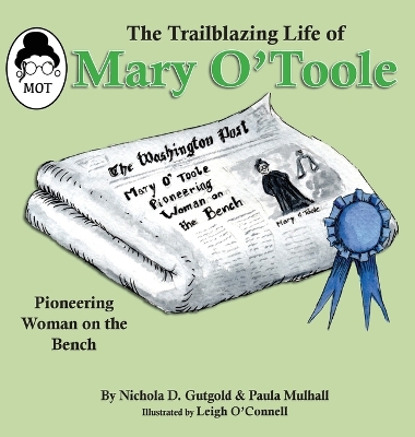 Book cover for The Trailblazing Life of Mary O'Toole