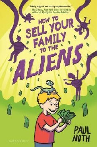 Cover of How to Sell Your Family to the Aliens