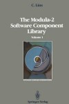 Book cover for The Modula-2 Software Component Library