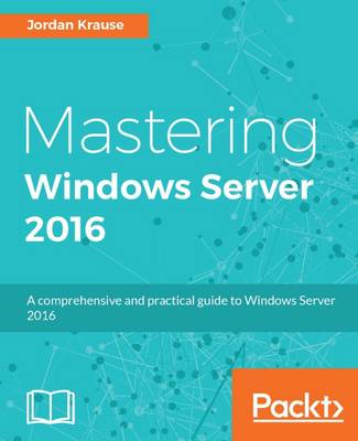 Book cover for Mastering Windows Server 2016