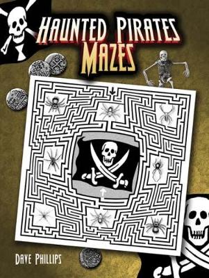 Book cover for Haunted Pirates Mazes