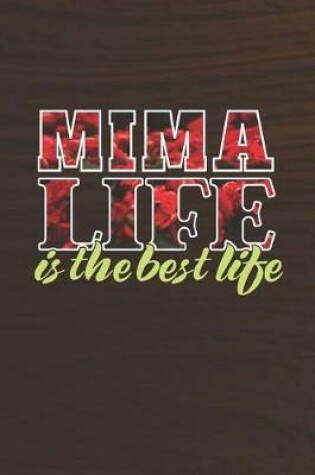 Cover of Mima Life Is The Best Life
