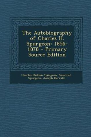 Cover of The Autobiography of Charles H. Spurgeon