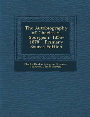 Book cover for The Autobiography of Charles H. Spurgeon