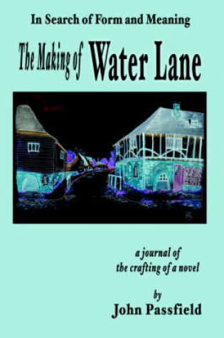 Cover of The Making of Water Lane