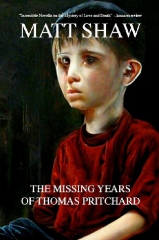 Cover of The Missing Years of Thomas Pritchard