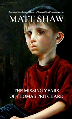 Book cover for The Missing Years of Thomas Pritchard