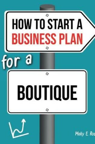 Cover of How To Start A Business Plan For A Boutique