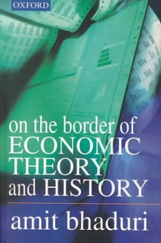 Cover of On the Border of Economic Theory and History