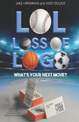 Book cover for LOL, Loss Of Logo
