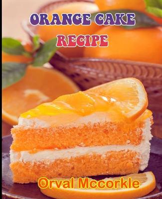 Book cover for Orange Cake Recipe