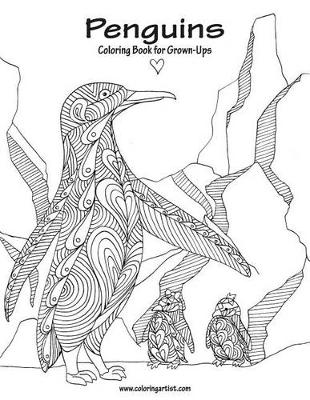 Cover of Penguins Coloring Book for Grown-Ups 1