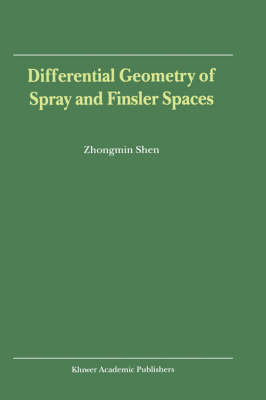 Cover of Differential Geometry of Spray and Finsler Spaces