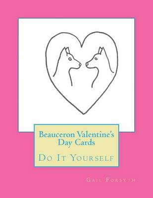 Book cover for Beauceron Valentine's Day Cards