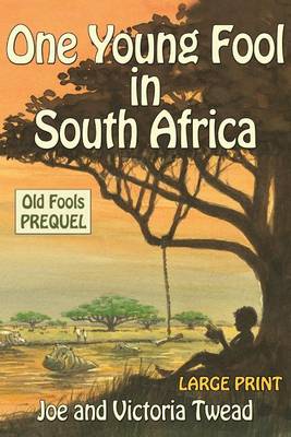Book cover for One Young Fool in South Africa (Large Print)