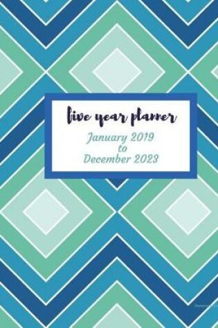 Cover of 2019 - 2023 Dreamsprism Five Year Planner