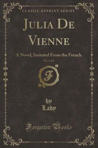 Cover of Julia de Vienne, Vol. 4 of 4