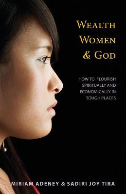 Book cover for Wealth, Women & God*