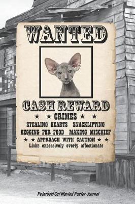 Book cover for Peterbald Cat Wanted Poster Journal