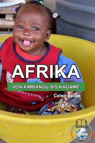 Cover of AFRIKA, VON KIMBANGU BIS KAGAME - Celso Salles