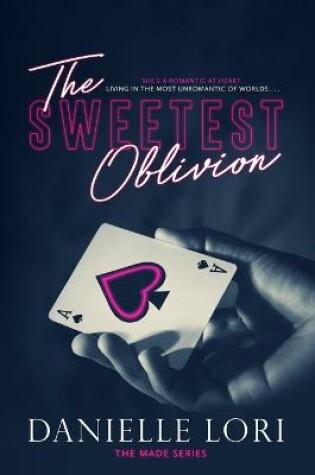 Cover of The Sweetest Oblivion
