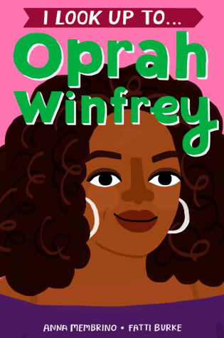 Cover of I Look Up To...Oprah Winfrey