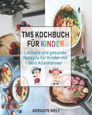 Book cover for Tm5 Kochbuch fur Kinder