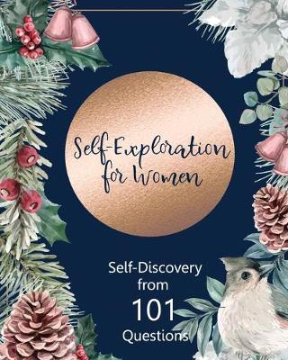Book cover for Self-Exploration for Women, Self-Discovery from 101 Questions