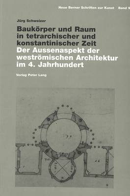 Book cover for Baukoerper Und Raum in Tetrarchischer Und Konstantinischer Zeit