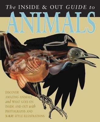 Cover of The Inside & Out Guide to Animals