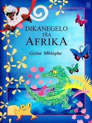 Book cover for Dikanegelo tsa Afrika
