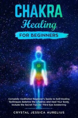 Cover of Chakra healing for beginners