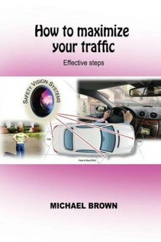 Cover of How to Maximize Your Traffic