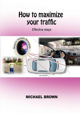 Book cover for How to Maximize Your Traffic