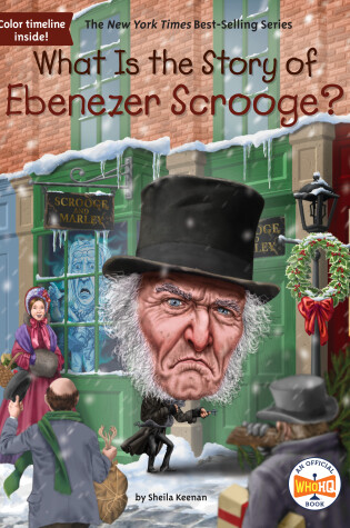 Cover of What Is the Story of Ebenezer Scrooge?