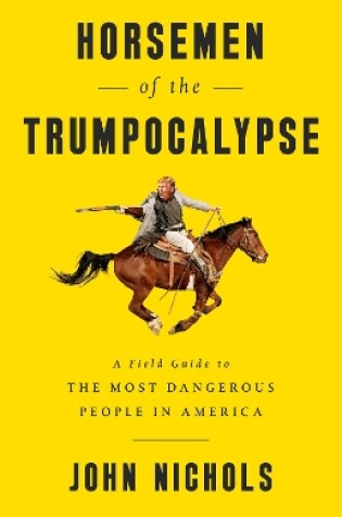 Cover of Horsemen of the Trumpocalypse
