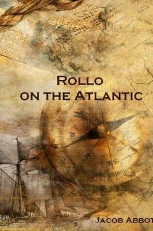 Cover of Rollo on the Atlantic (Illustrated)