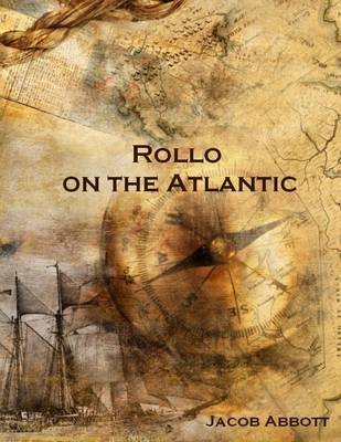 Book cover for Rollo on the Atlantic (Illustrated)