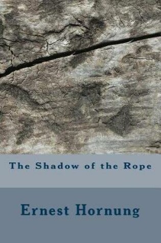 Cover of The Shadow of the Rope