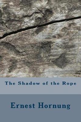 Book cover for The Shadow of the Rope